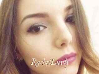 RachelLuvly