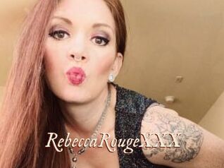 RebeccaRougeXXX