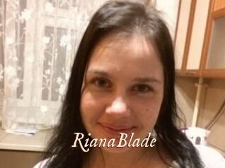 RianaBlade