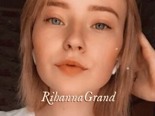 RihannaGrand