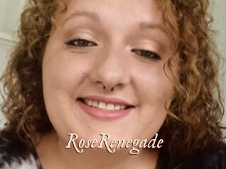 RoseRenegade