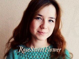 RoseSweetFlower
