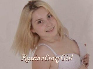RussianCrazyGirl