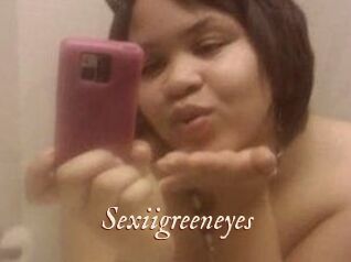 Sexiigreeneyes