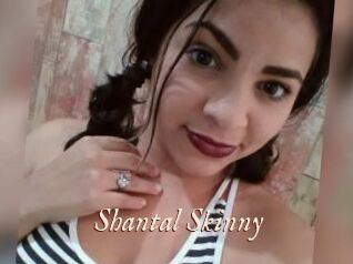 Shantal_Skinny