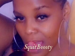 SquitBoooty