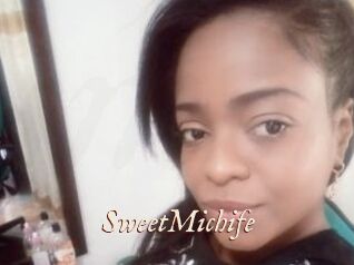 SweetMichife