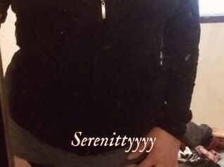 Serenittyyyy