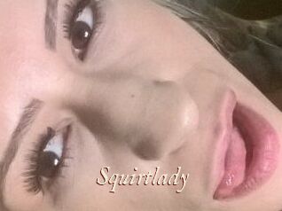 Squirtlady
