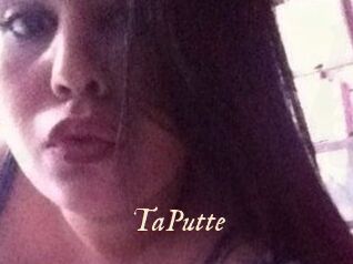 TaPutte