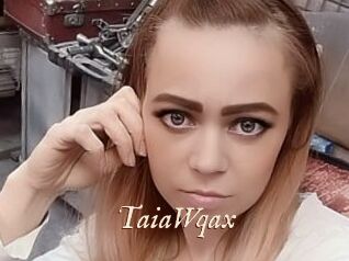 TaiaWqax