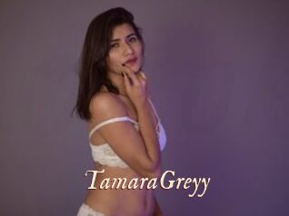 TamaraGreyy