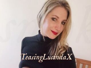 TeasingLucindaX