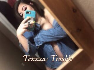 Texxxas_Trouble