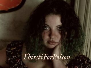 ThirstiForPoison