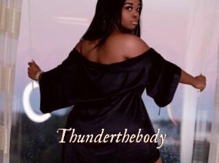 Thunderthebody