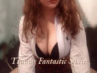 Tifanny_Fantastic_Squirt