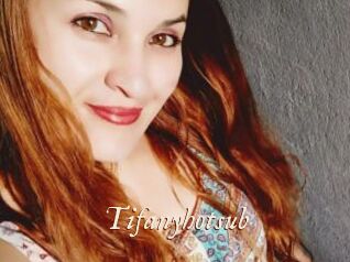 Tifanyhotsub