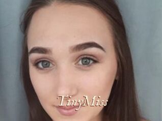 TinyMiss