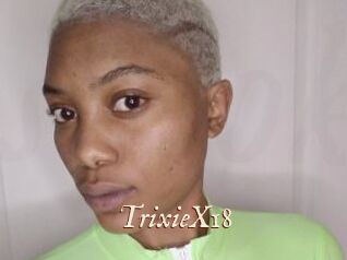 TrixieX18