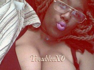 TroubleeXO