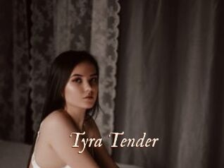 Tyra_Tender