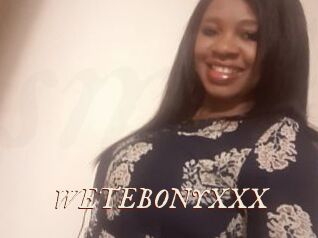 WETEBONYXXX