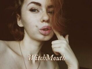 WitchMouth