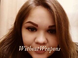 WithoutWeapons