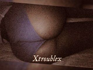 X_trouble_x