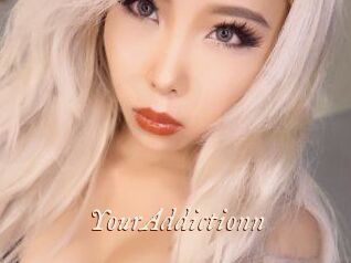 YourAddictionn